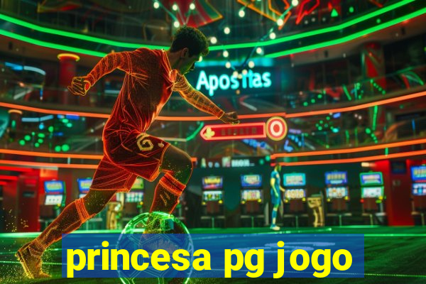 princesa pg jogo